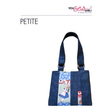 Petite Bag Pattern by You Sew Girl